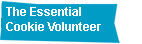 The Essential Cookie Volunteer